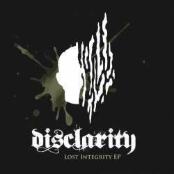 Disclarity : Lost Integrity